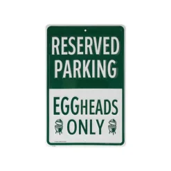 Big Green Egg  Eggheads Only Parking Sign decoratie
