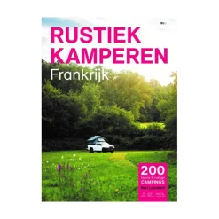 Rustiek Kamperen  Frankrijk campinggids